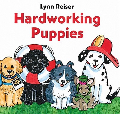 Hardworking Puppies - Reiser, Lynn