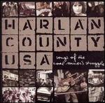 Harlan County USA: Songs of the Coal Miner's Struggle