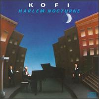 Harlem Nocturne - Kofi