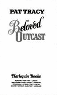 Harlequin Historical #333: Beloved Outcast - Tracy, Pat