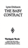 Harlequin Super Romance #690: The Baby Contract - Erickson, Lynn
