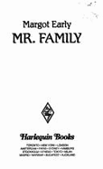 Harlequin Super Romance #711: Mr. Family - Early, Margot