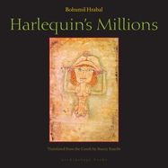 Harlequin's Millions: A Novel