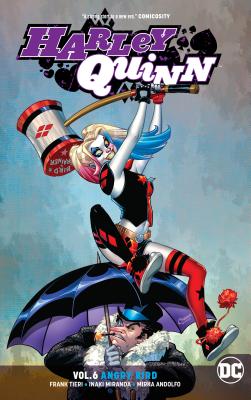 Harley Quinn Vol. 6: Angry Bird - Tieri, Frank