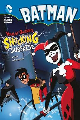 Harley Quinn's Shocking Surprise - Hoena, Blake A.