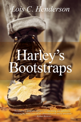 Harley's Bootstraps - Henderson, Lois C, and Gates, Jenny (Editor)