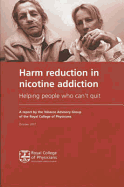 Harm Reduction in Nicotine Addiction: Helping People Who Can't Quit