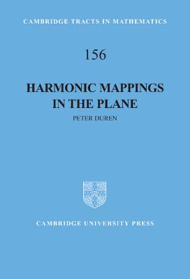 Harmonic Mappings in the Plane - Duren, Peter