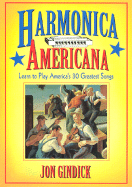 Harmonica Americana Complete Beginners Kit with Book - Gindick, Jon