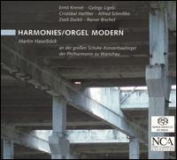 Harmonies/Orgel Modern - Martin Haselbck (organ)