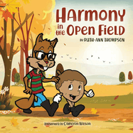 Harmony in the Open Field