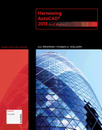 Harnessing AutoCAD: 2013 and Beyond (with CAD Connect Web Site Printed Access Card)