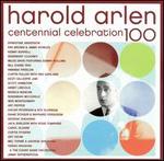 Harold Arlen Centennial Celebration