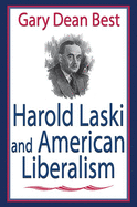 Harold Laski and American Liberalism