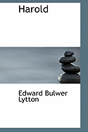 Harold - Lytton, Edward Bulwer Lytton, Bar