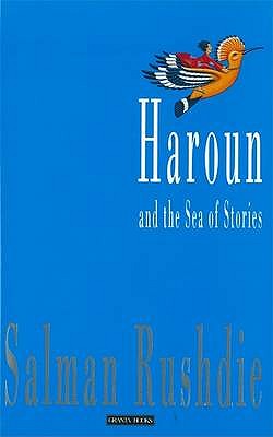 Haroun and the Sea of Stories - Rushdie, Salman