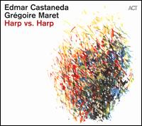 Harp vs. Harp - Edmar Castaneda/Grgoire Maret