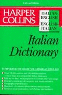 Harper Collins Italian Dictionary Italian-English-English-Italian (Harpercollins Bilingual Dictionaries)