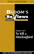 Harper Lee's to Kill a Mockingbird - Lee, Harper, and See Editorial Dept, and Bloom, Harold (Editor)