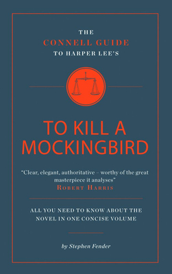 Harper Lee's to Kill a Mockingbird - Fender, Stephen