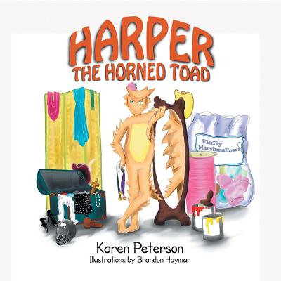Harper the Horned Toad - Peterson, Karen, PhD