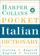 HarperCollins Pocket Italian Dictionary, 2nd Edition - Harper Resource (Creator), and Harper Collins Publishers