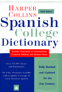 HarperCollins Spanish College Dictionary 3rd Edition - Smith, Colin, and Harper Collins Publishers
