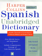 HarperCollins Spanish Unabridged Dictionary, 6e - Harper Resource, and Harper Collins Publishers (Editor)