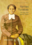 Harriet Tubman - Burns, Bree, and See Editorial Dept
