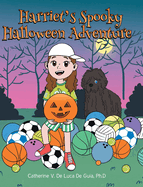 Harriet's Spooky Halloween Adventure