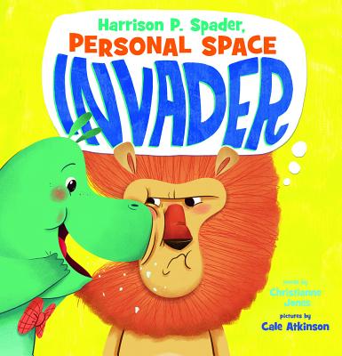 Harrison P. Spader, Personal Space Invader - 