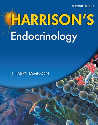 Harrison's Endocrinology, Second Edition - Jameson J