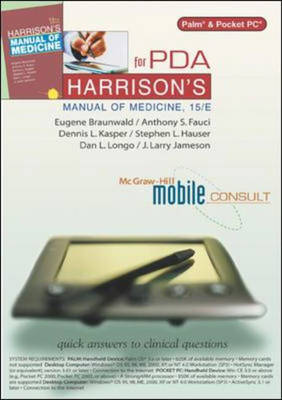 Harrison's Manual of Medicine, 15/E for PDA - Braunwald, Eugene, M.D., and Fauci, Anthony S, M.D., and Kasper, Dennis L, M.D.