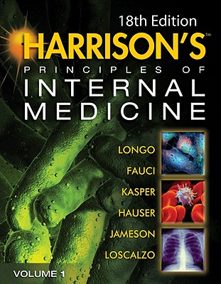 Harrison's Principles of Internal Medicine - Longo, Dan, and Fauci, Anthony, and Kasper, Dennis