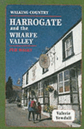 Harrogate and the Wharfe Valley Pub Walks