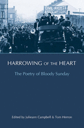 Harrowing of the Heart: The Poetry of Bloody Sunday