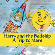 Harry and the Bedship: A Trip to Mars