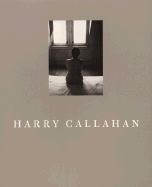 Harry Callahan - Greenough, Sarah, and Callahan, Harry M, and National, Gallery Of Art