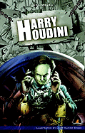 Harry Houdini: A Graphic Novel