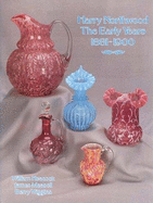 Harry Northwood: The Early Years, 1881-1900 - Heacock, William, and Wiggins, Berry, and Measell, James