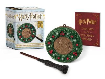 Harry Potter: Hogwarts Christmas Wreath and Wand Set: Lights Up! - Lemke, Donald