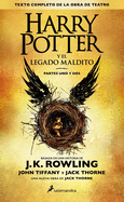 Harry Potter Y El Legado Maldito / Harry Potter and the Cursed Child