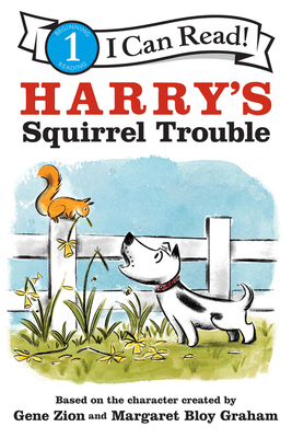 Harry's Squirrel Trouble - Zion, Gene