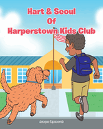 Hart and Seoul Of Harperstown Kid Club