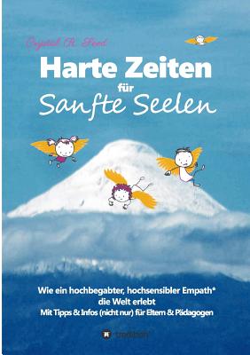 Harte Zeiten fr Sanfte Seelen - Seed, Crystal R