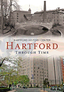 Hartford Through Time