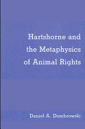 Hartshorne and the Metaphysics of Animal Rights