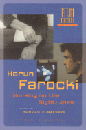 Harun Farocki: Working the Sight-Lines - Elsaesser, Thomas (Editor)