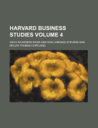 Harvard Business Studies Volume 4