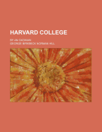 Harvard College: By an Oxonian